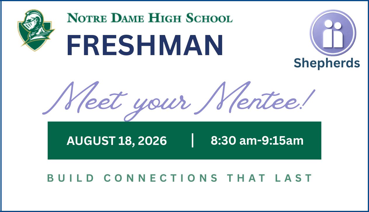 Notre Dame West Haven Shepherds Freshmen Meet your Mentee